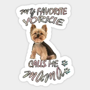 Yorkshire Terrier Yorkie Mama Funny Dog Gifts Sticker